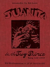 Juanita and the Frog Prince: Fairy Tale Comix by Ed McClanahan: New