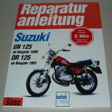 Reparaturanleitung Suzuki GN 125 ab Baujahr 1990 / DR 125 ab 1991 Buch NEU!