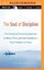 The Soul of Discipline: The Simplicity Parenting Approach to Warm, Firm, and