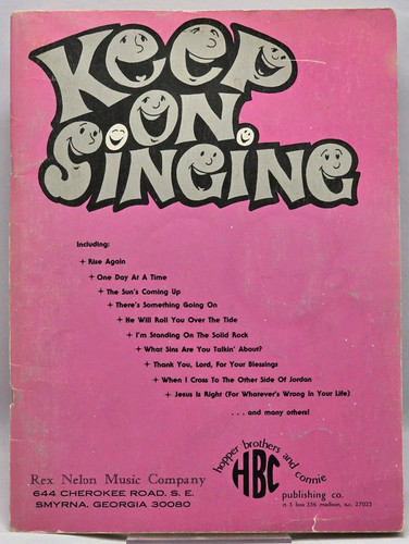 Vtg KEEP ON SINGING Songbook Christian Southern Gospel Music OOP 1979 Vol 1? - Picture 1 of 7