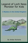 Legend of Loch Ness Monster for Kids:. by Richards, Amber Paperback / softback