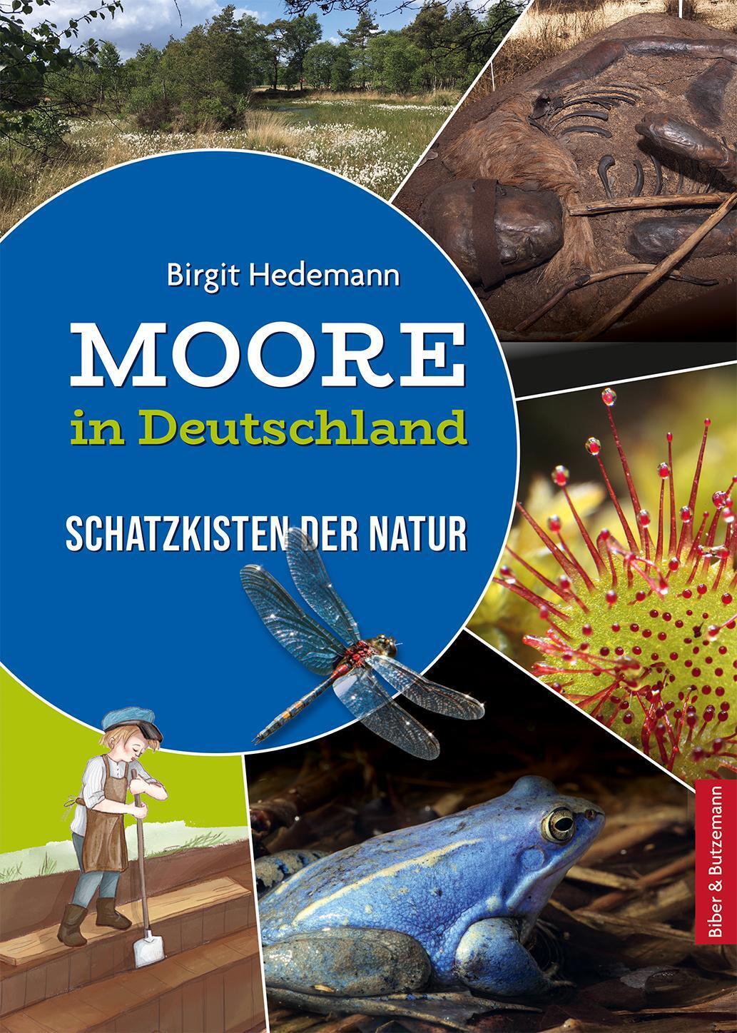 Thumbnail - Moore In Deutschland - Schatzkisten Der Natur | Birgit Hedemann |
