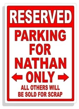 Personalized Parking Sign Wall Decal Metal Sign No Parking Customized for NATHAN