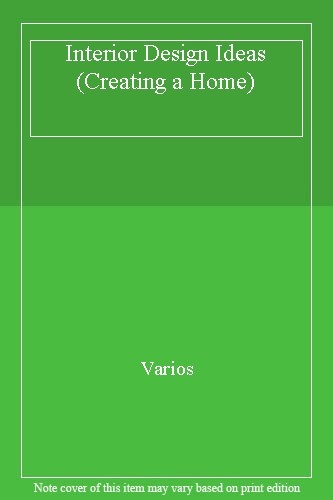 Interior Design Ideas (Creating a Home),Varios