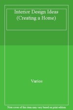 Interior Design Ideas (Creating a Home),Varios
