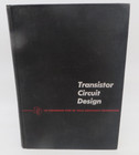 Transistor Circuit Design (Hardcover, 1963) vintage electronics tech book