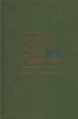 SYSTEMS ANALYSIS AND WATER QUALITY MANAGEMENT By Robert Thomann - Hardcover *VG*