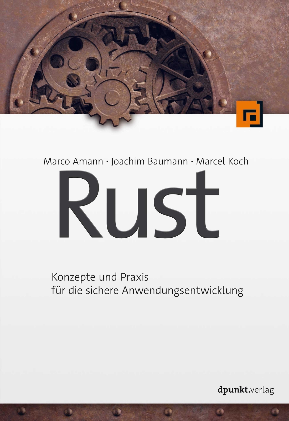 Thumbnail - Rust Konzepte Und Praxis Für Die Sichere Anwendungsentwicklung Amann