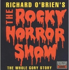 1990 London Revival Cast - Richard O'Brien's The Rocky Horror Show (The Whole Go