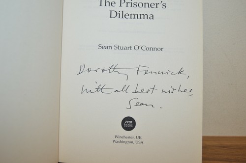 The Prisoner's Dilemma - Sean Stuart O'Connor - SIGNED - 1st Edn H/B 1/1 (#28) - Picture 6 of 7