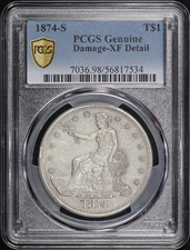 1874-S Trade Dollar PCGS XF Details Damage (Gouged/Rim Dent)