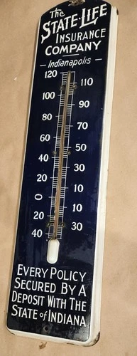 Vintage porcelain advertising thermometer for The State Life Insurance Company