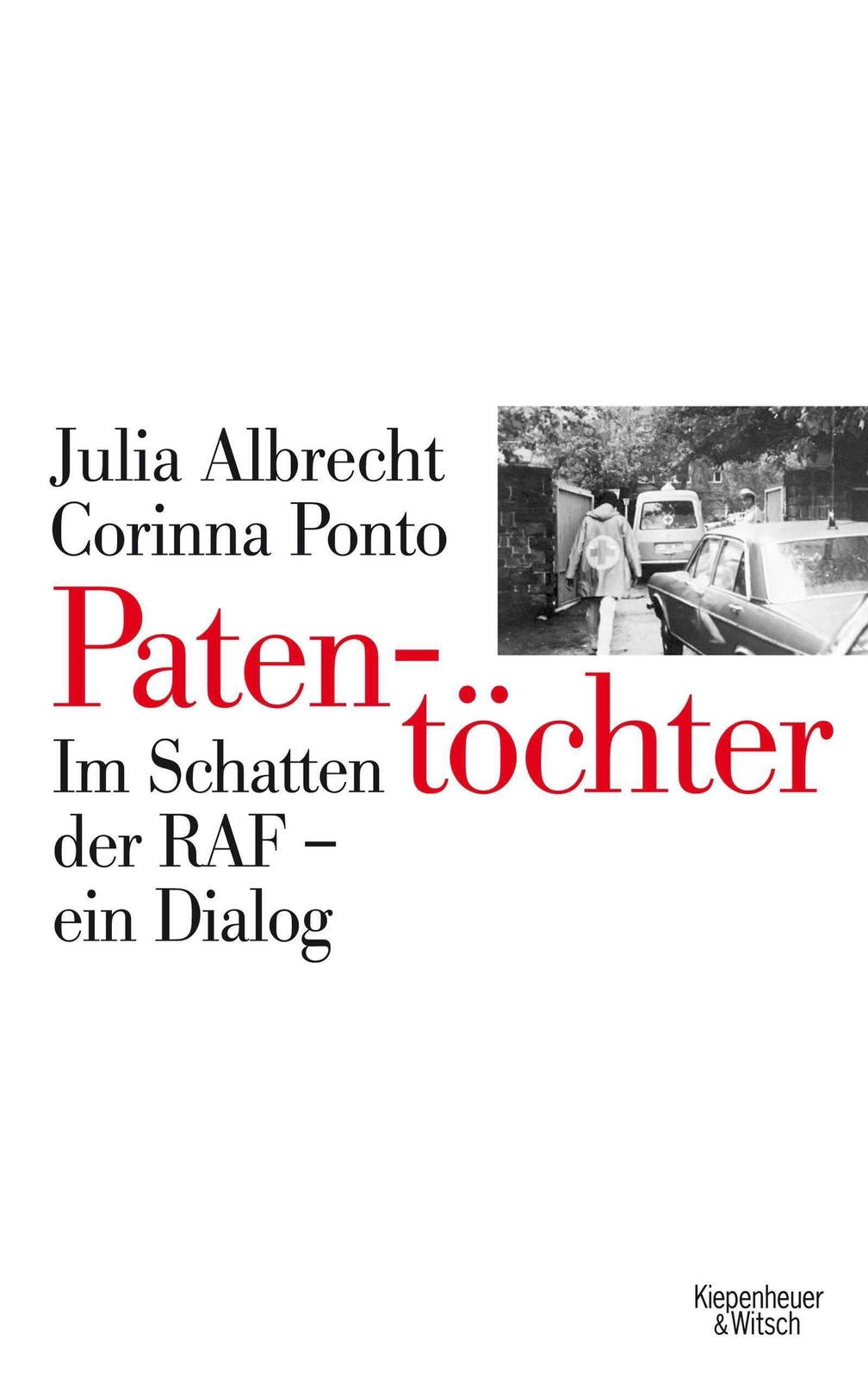 Thumbnail - Patentöchter | Schatten Der Raf - Ein Dialog | Julia Albrecht (u. A.)