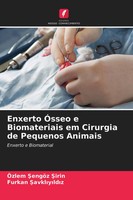 ÖZlem ¿EngöZ ¿Irin (U. A.) | Enxerto ÓSseo E Biomateriais Em Cirurgia De...
