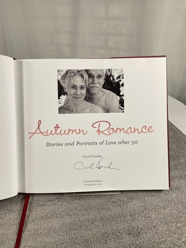 Autumn Romance By Carol Denker - Signed 2x - Hardcover With Dust Jacket - 2009 - Picture 16 of 23