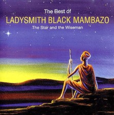 Ladysmith Black Mambazo - The Best Of Ladysmith Black Mambazo