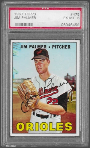1967 Topps #475 Jim Palmer, Baltimore Orioles, PSA 6 EX-MT
