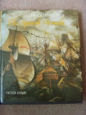 Campaign of the Spanish Armada by Kemp, Peter Hardback Book The Fast Free