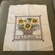 Beautiful Finished BE YE THANKFUL Cross Stitch Sunflower Sampler Picture