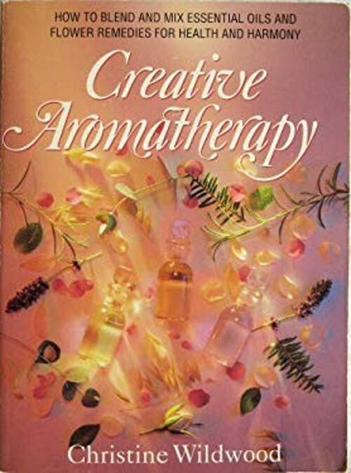 Kreative Aromatherapie Taschenbuch Christine Wildholz