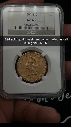 1894 $10 Gold Coin Eagle Liberty NGC MS63   - Free shipping!