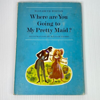 Where Are You Going to My Pretty Maid? Poston Hobbs Hardcover Song Book
