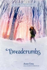 Breadcrumbs - Paperback By Ursu, Anne - GOOD