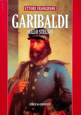 Garibaldi am Stilfserjoch.