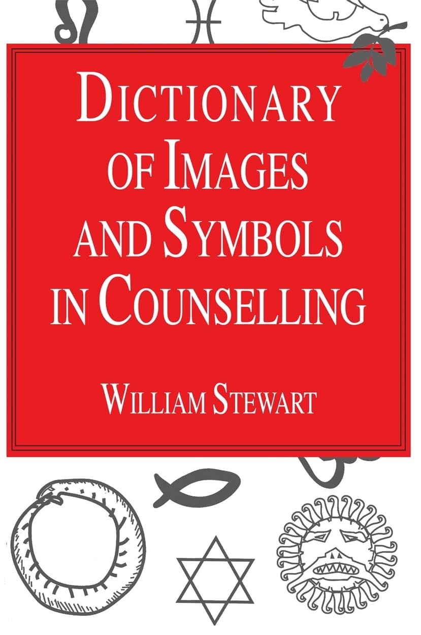 Dictionary Of Images And Symbols In Counselling William Stewart Book - Image 6