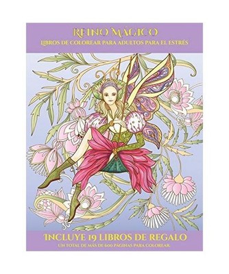 Libros de colorear para adultos para el estrés [Reino Mágico]: Este libro cont