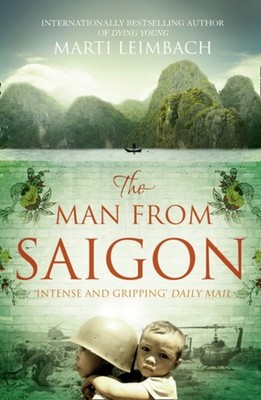 Der Mann Aus Saigon Taschenbuch Marti Leimbach