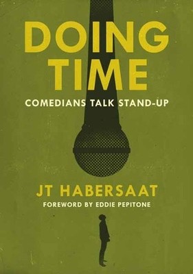 Doing Time: Comedians Talk Stand-Up, Pepitone, Eddie