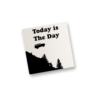 Today is the Day Vinyl Sticker Funny Sticker Decal Water Bottle Sticker ...