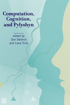 Computation, Cognition, and Pylyshyn (The MIT Press), , Very Good Book