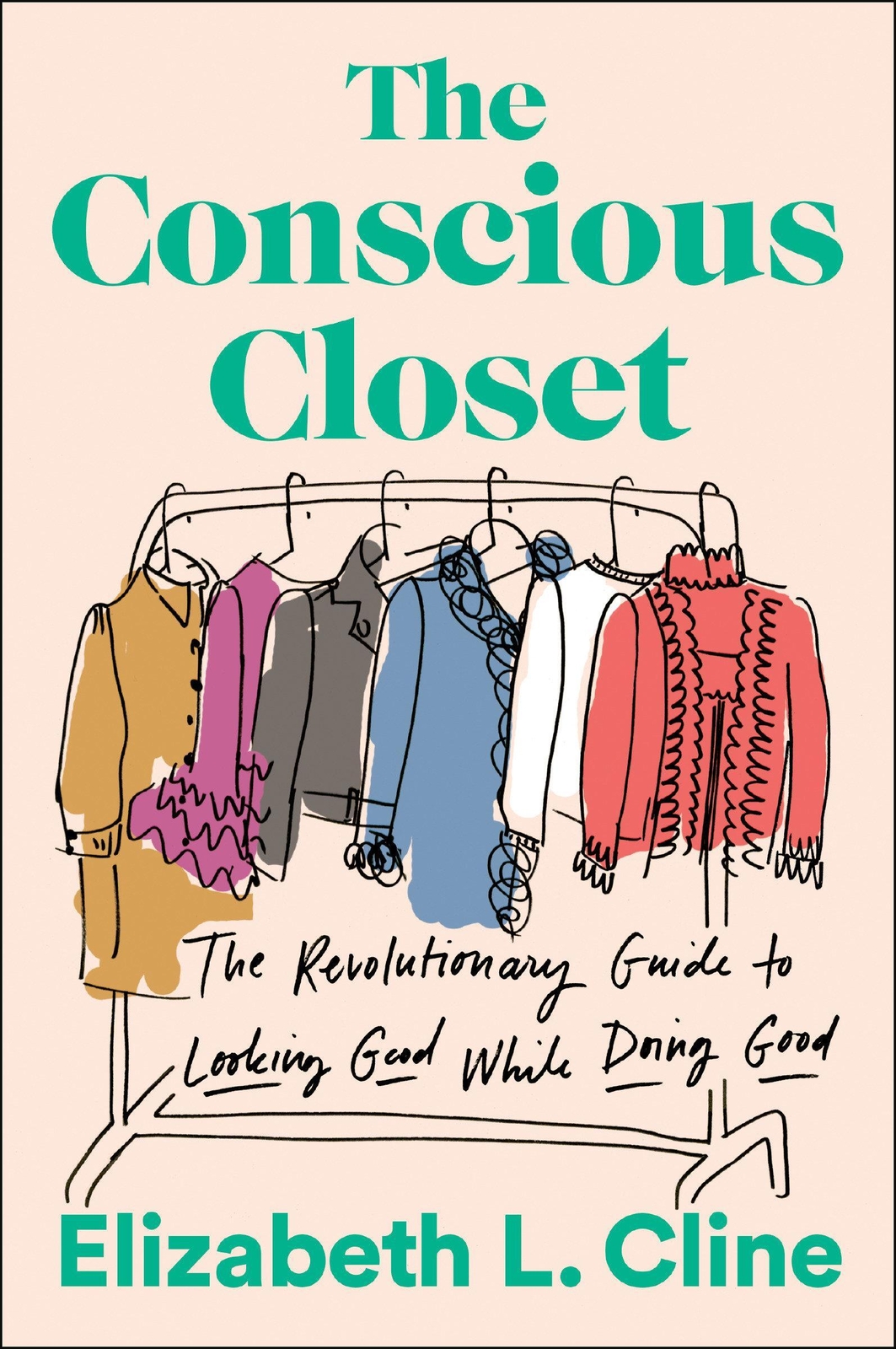 Thumbnail - The Conscious Closet The Revolutionary Guide To Looking Good While