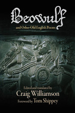 "Beowulf" and Other Old English Poems (The Middle Ages Series)
