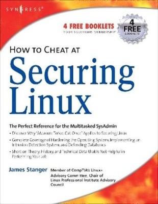 James Stanger How to Cheat at Securing Linux (Paperback) (UK IMPORT)