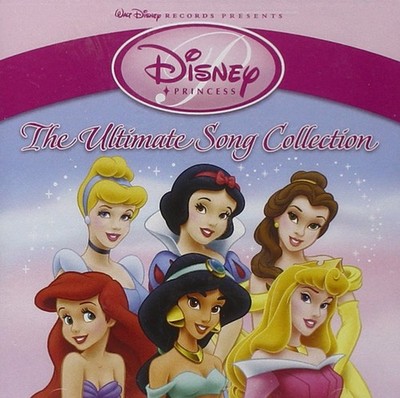 Disney Princess: The Ultimate Song Collection [CD] [*READ* Ex-Lib. DISC-ONLY]