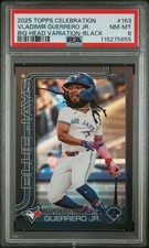 2025 Topps Series 1 Celebration Vladimir Guerrero Jr Big Head Black #8/10 PSA 8