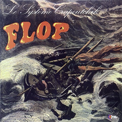 Le Systeme Crapoutchik Flop (Vinyl LP)