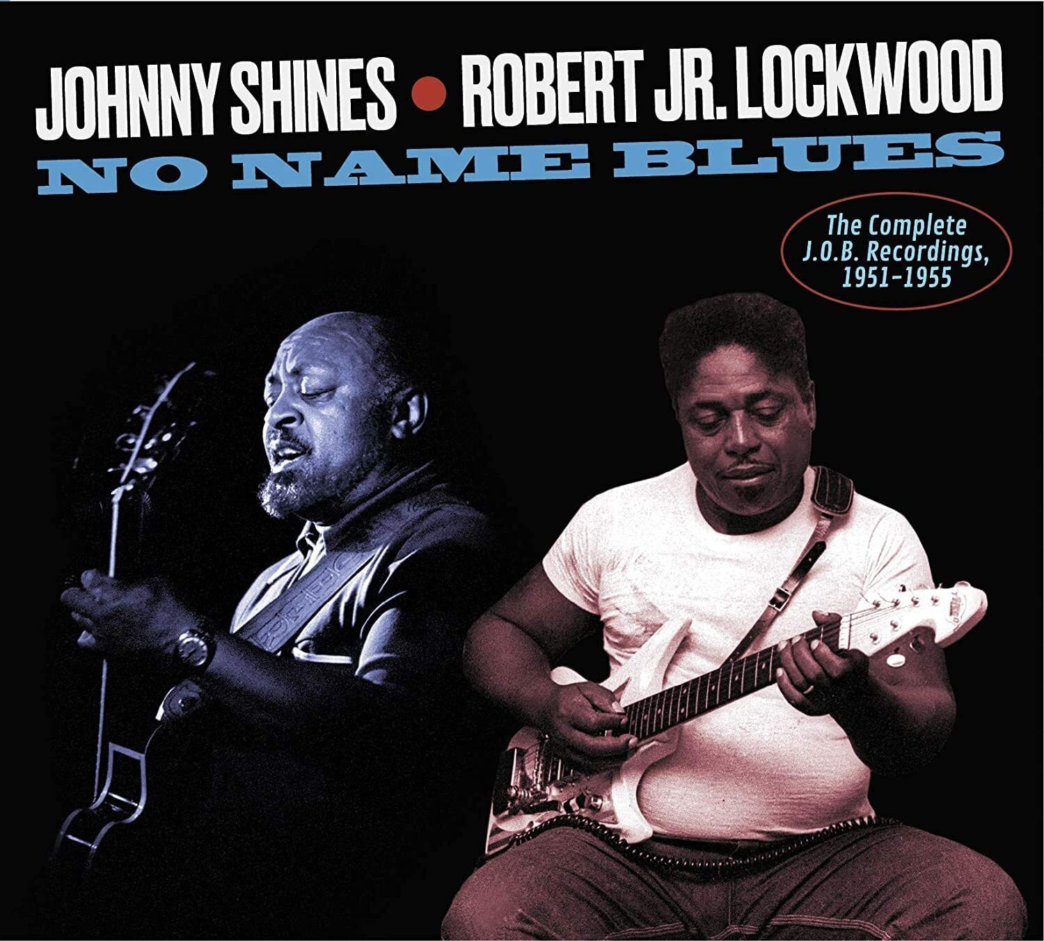 Johnny Shines & Robert Jr.  No Name Blues: The Complete J.O.B Recordings, 1 (CD)