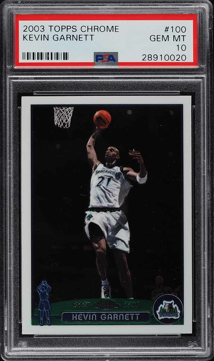 2003-04 Topps Chrome Kevin Garnett PSA 10 Gem Mint HOF NBA Timberwolves #100