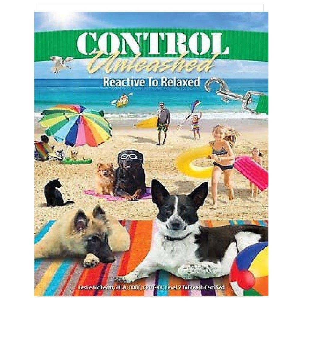 Control Unleashed Reactive To Relaxed by Leslie McDevitt PAPERBACK 9781892694447 - Image 2