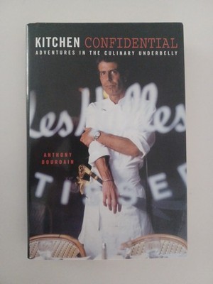 Kitchen Confidential by Anthony Bourdain (2010 1st Harper Collins Edition)