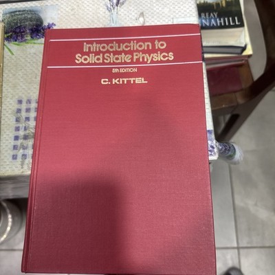 Introduction to Solid State Physics by Charles Kittel (1976,  Hardcover)
