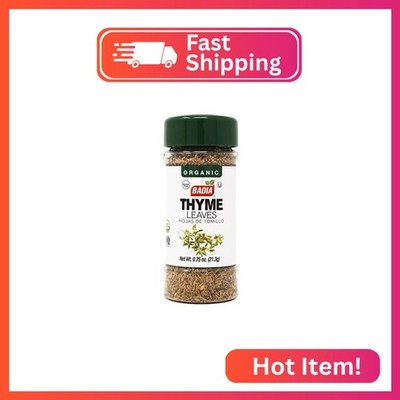 Badia Organic Thyme Leaves, 0.75 oz   Aromatic Herb for Soups, Stews, Meats, & V