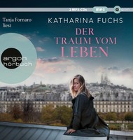 Der Traum Vom Leben, Katharina Fuchs