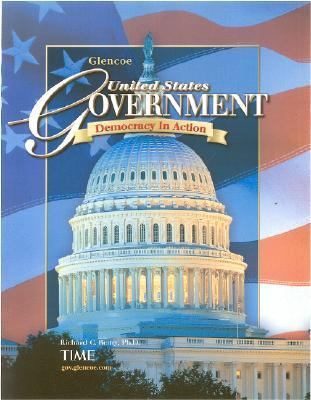 United States Government: Democracy in Action by Remy, Richard C.