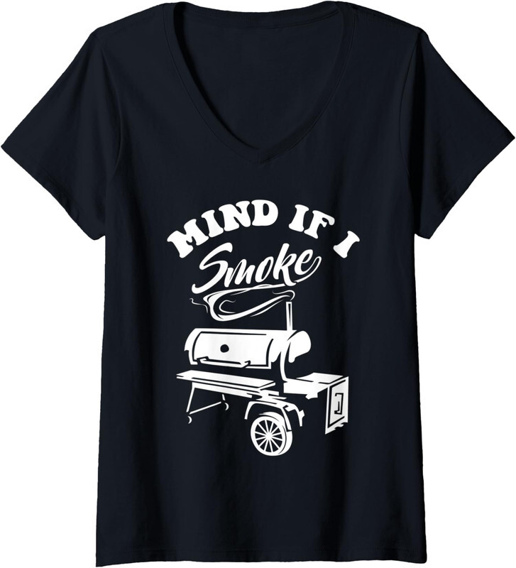 Mind if I Smoke - Funny BBQ Smoker And Grilling Gift Ladies' V-Neck Tshirt
