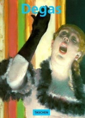 Degas (Basic Art) by Bernd Growe; Benedikt Taschen